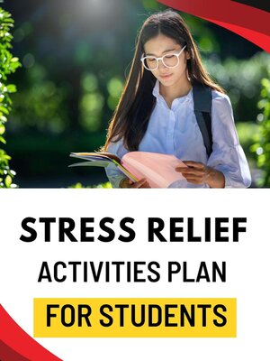 cover image of Stress Relief Activities Plan for Students